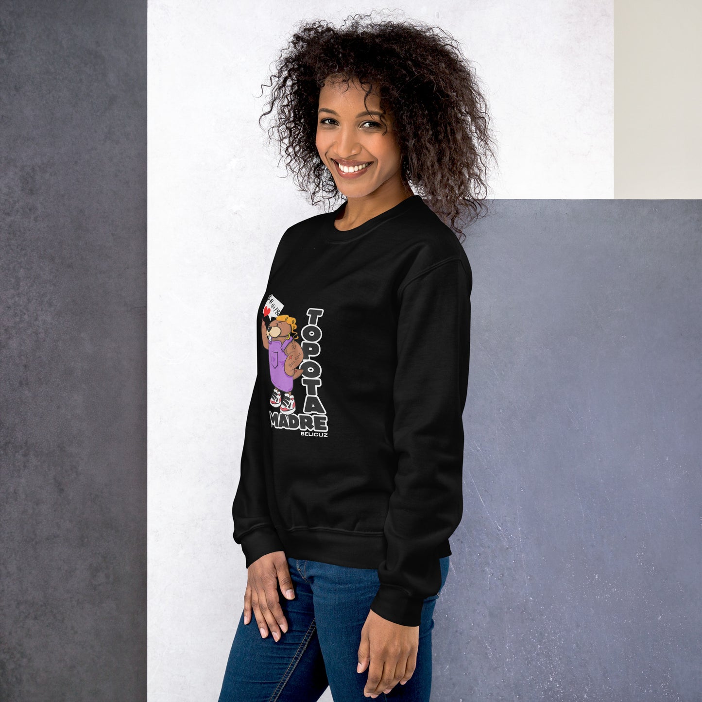 Topota Madre - Unisex Sweatshirt